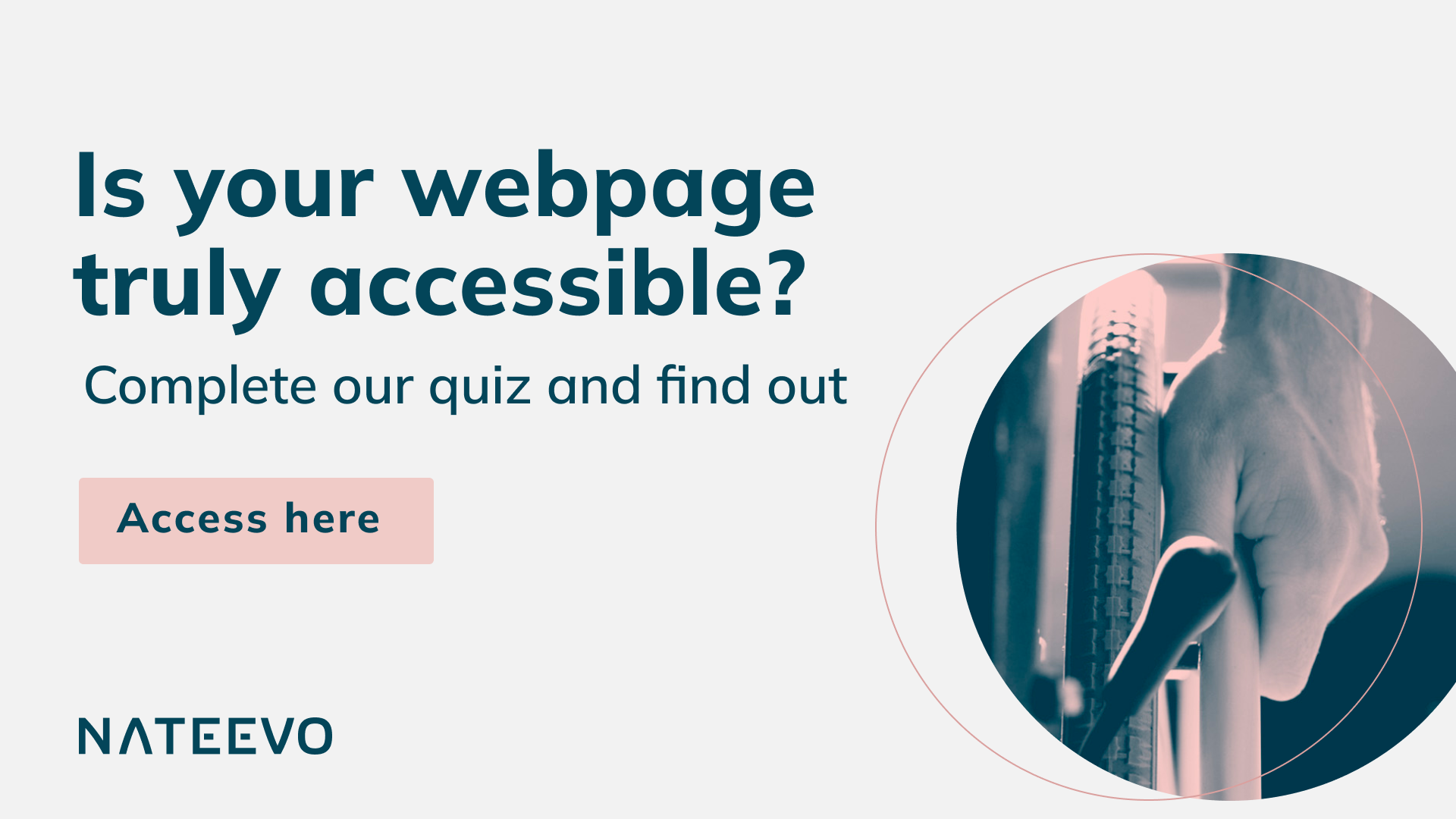 imagen con texto que dice is your website truly accessible
