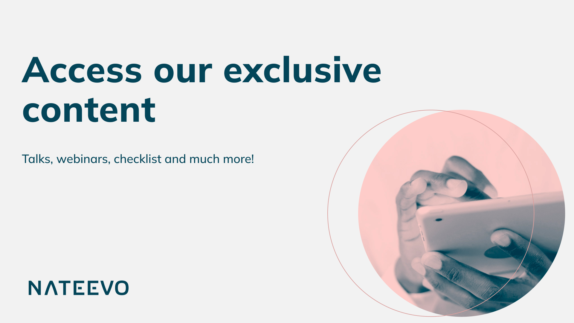 An image where you can read Access tou our exclusive content